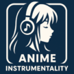 Anime Instrumentality